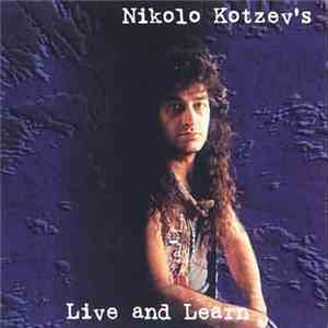 Nikolo Kotzev's Brazen Abbott - Live And Learn