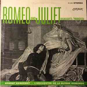 Prokofiev, Ansermet, L'Orchestre De La Suisse Romande - Romeo And Juliet Highlights
