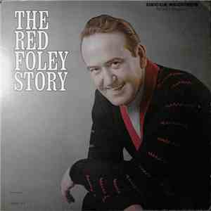 Red Foley - The Red Foley Story