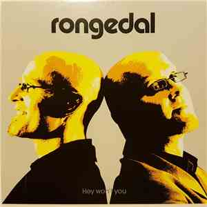 Rongedal - Hey Won't You
