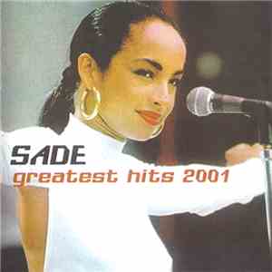 Sade - Greatest Hits 2001