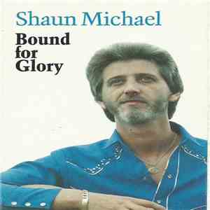 Shaun Michael - Bound For Glory