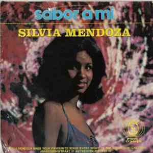 Silvia Mendoza - Sabor A Mi