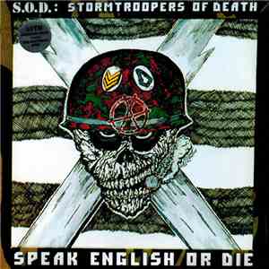 S.O.D. - Speak English Or Die: 30th Anniversary Edition