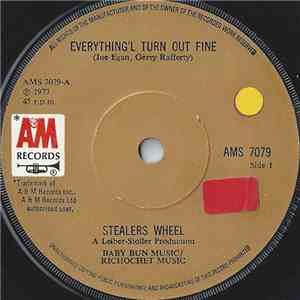 Stealers Wheel - Everything'l Turn Out Fine