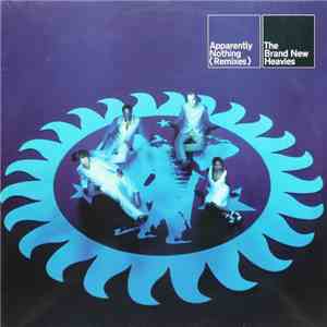 The Brand New Heavies - Apparently Nothing (Remixes)