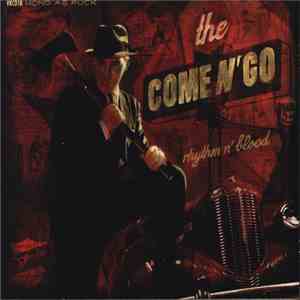 The Come N'Go - Rhythm N'Blood