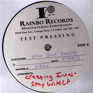 The Creeping Ivies - Stay Wild