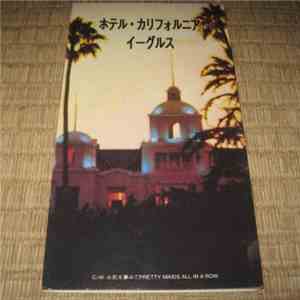 The Eagles - Hotel California
