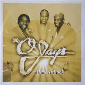 The O'Jays - Made It Back