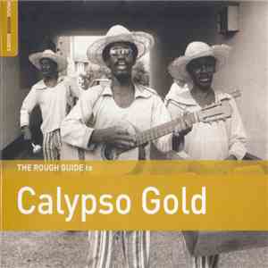 Various - The Rough Guide To Calypso Gold