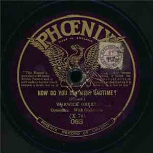 Warwick Green / Long & Green - How Do You Do, Miss Ragtime? / On The Missis ...