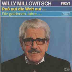 Willy Millowitsch - Paß Auf Die Welt Auf