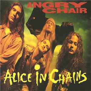 Alice In Chains - Angry Chair