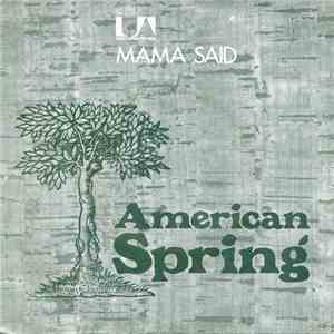 American Spring - Mama Said / Tennessee Waltz