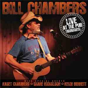 Bill Chambers - Live at the Pub Tamworth