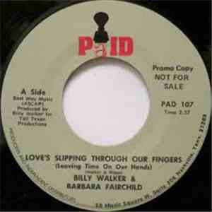Billy Walker And Barbara Fairchild - Love' Slipping Through Our Fingers
