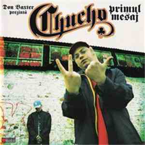 Chucho  - Primul mesaj