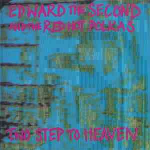 Edward The Second And The Red Hot Polkas - Two Step To Heaven