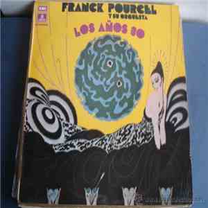Franck Pourcel Et Son Grand Orchestre - Los Años 30