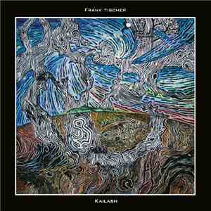 Frank Tischer - Kailash