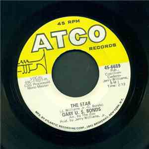 Gary U.S. Bonds - The Star / You Need A Personal Manager