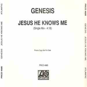 Genesis - Jesus He Knows Me