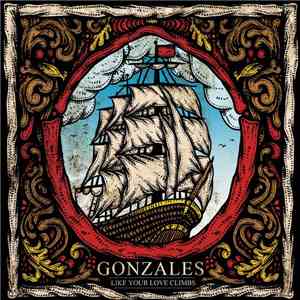 Gonzales  / King Mastino - Like Your Love Climbs / Hometown