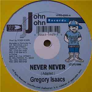 Gregory Isaacs / Spragga Benz - Never Never / Talk Up