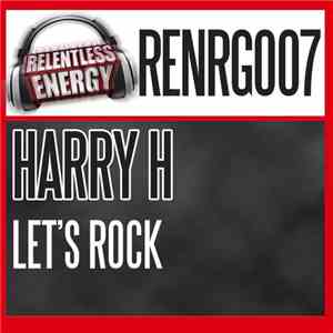 Harry H - Let's Rock