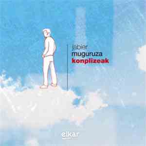Jabier Muguruza - Konplizeak