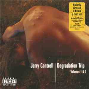 Jerry Cantrell - Degradation Trip Volumes 1 & 2