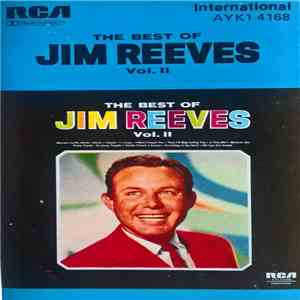 Jim Reeves - The Best Of Jim Reeves Vol. II