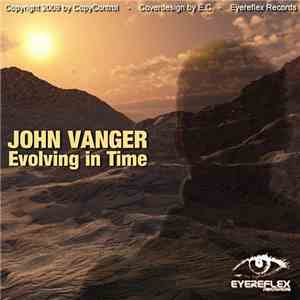 John Vanger - Evolving In Time