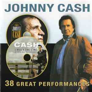Johnny Cash - 38 Great Performances