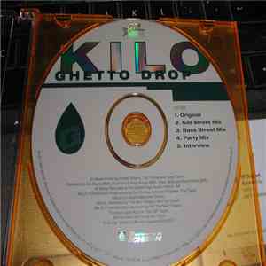 Kilo - Ghetto Drop
