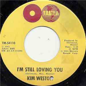 Kim Weston - I´m Still Loving You