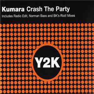 Kumara - Crash The Party