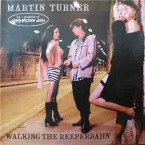 Martin Turner - Walking The Reeperbahn