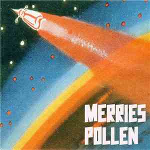 Merries / Pollen  - Split 7