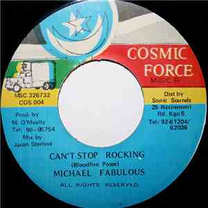 Michael Fabulous - Can't Stop Rocking