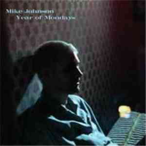 Mike Johnson  - Year Of Mondays