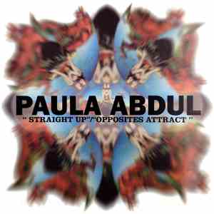 Paula Abdul - Straight Up / Opposites Attract
