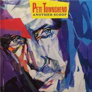 Pete Townshend - Another Scoop