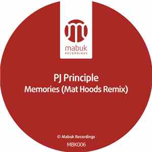 PJ Principle - Memories (Mat Hoods Remix)