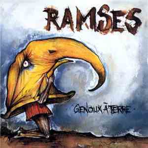 Ramsès - Genoux A Terre