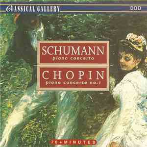 Schumann / Chopin - Piano Concerto / Piano Concerto No. 1