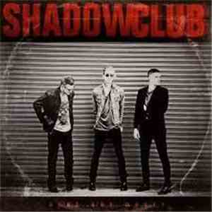 Shadowclub - Guns And Money