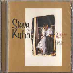 Steve Kuhn Trio - Quiéreme Mucho