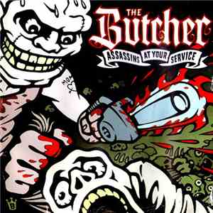 The Butcher  - Assassins At Your Service